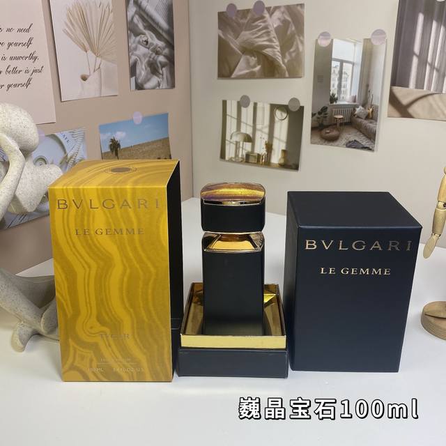 巍晶宝石100Ml 宝格丽珠宝世家系列- Bvlgari Tygar, 2016 品牌：宝格丽 调香师：Jacques Cavallie. 属性：男香 香调：芳