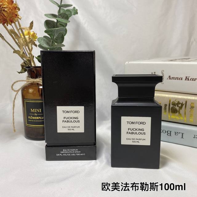 Tom Ford 汤姆福特Tf限量香水Fucking Fabulous欧美法布勒斯 真他妈Tm棒100Ml 香调:皮革调 属性:中性香 分类:Ed 浓香水 前调