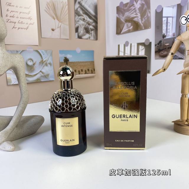 娇兰东方夜谭系列-皮革加强版125Ml Guerlain Cuir Intense, 2024 品牌：娇兰 调香师：Thierry Wasser 属性：中性香