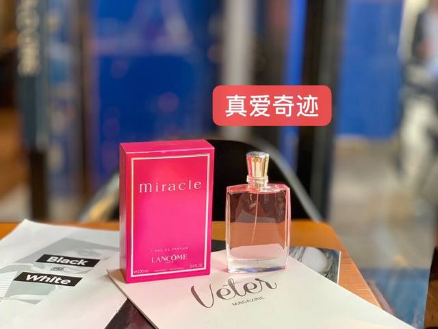 原单香水 专柜Lancome Miracle品牌：兰蔻 1真爱奇迹 香调：花香调 前调：荔枝小苍兰 中调：木兰生姜橘子胡椒茉莉 后调：琥珀麝香茉莉 属性：女香