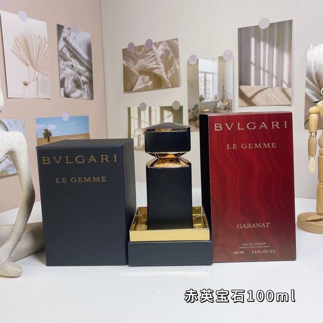 高品质 宝格丽珠宝世家系列-赤英宝石浓香水100Ml Bvlgari Garanat, 2016 品牌：宝格丽 调香师：Jacques Cavallie. 属性