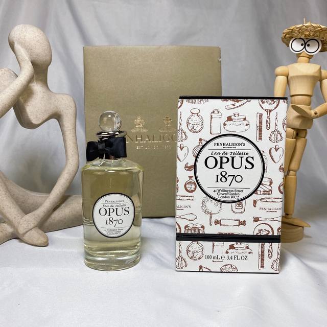 高品质 潘海利根咏曲淡香水100Ml Penhaligon's Opus 1870 前调 芫荽日本柚子胡椒 中调 肉桂焚香玫瑰 后调 麝香檀香木雪松 辛辣木质调